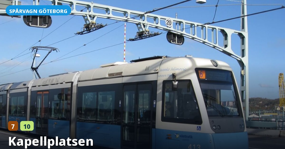 Hållplats Kapellplatsen — Göteborgs spårvagn