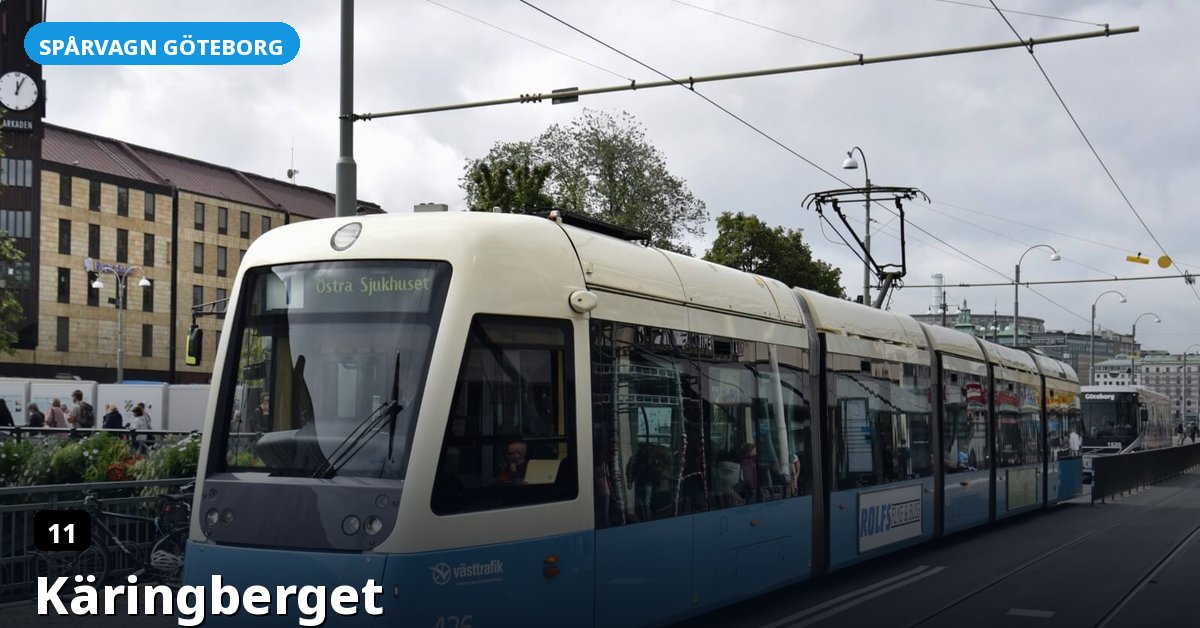 Hållplats Käringberget — Göteborgs spårvagn