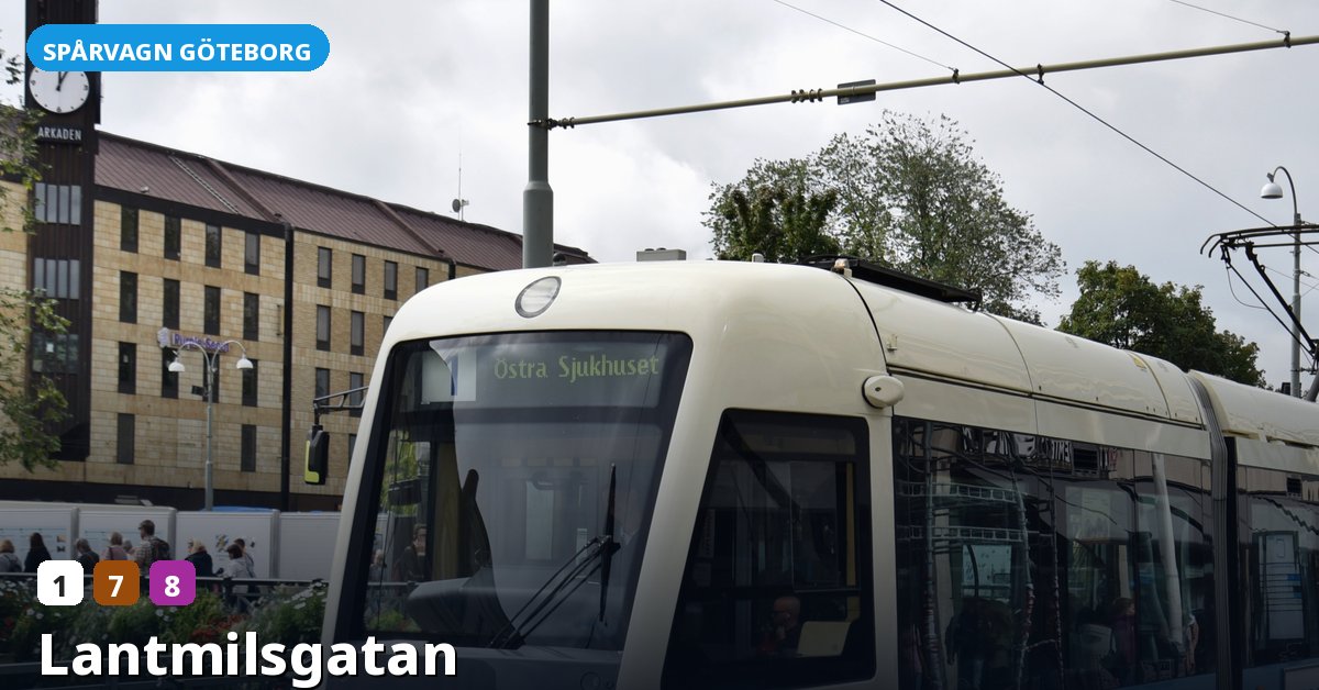 Hållplats Lantmilsgatan — Göteborgs spårvagn