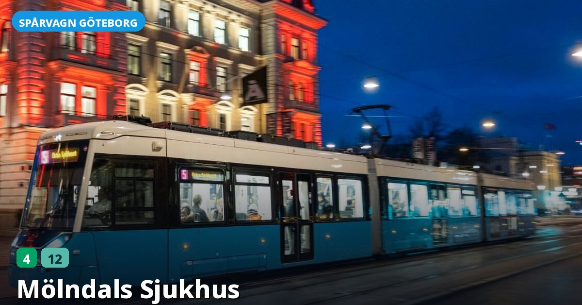 Hållplats Mölndals Sjukhus — Göteborgs spårvagn