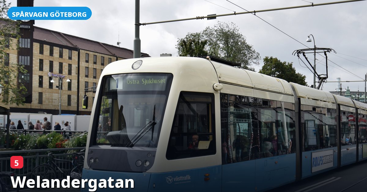 Hållplats Welandergatan — Göteborgs spårvagn