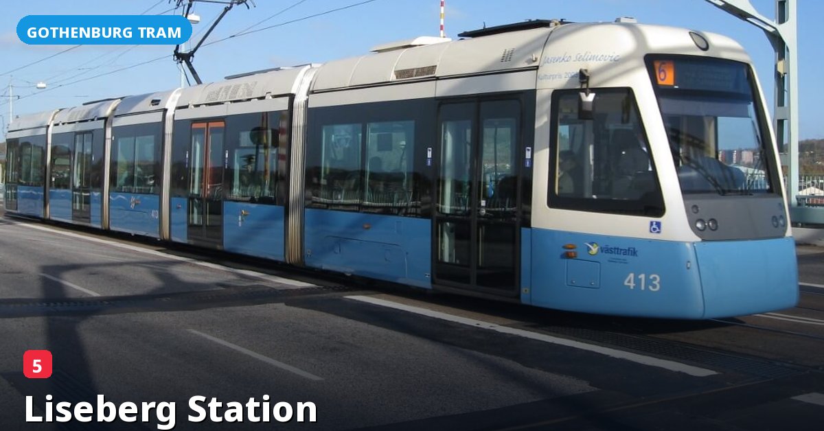 Liseberg Station stop — Gothenburg tram