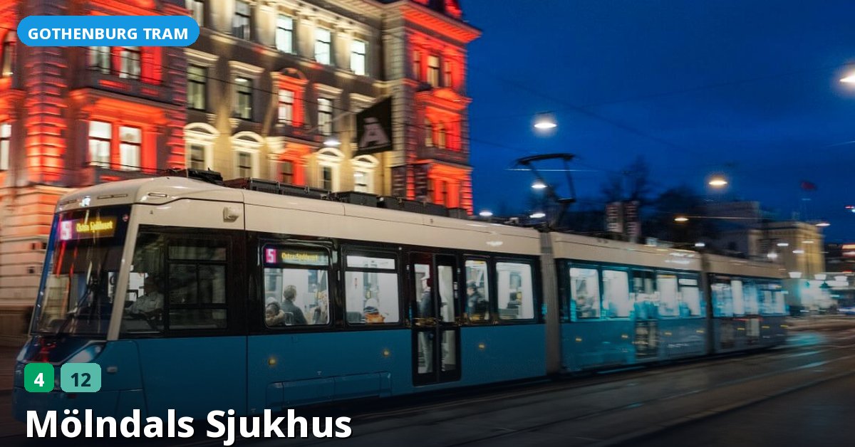 Mölndals Sjukhus stop — Gothenburg tram